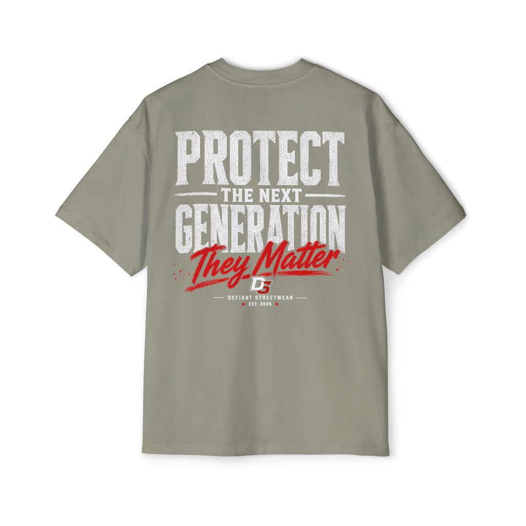 Protect the next generation Heavy Oversized Tee
