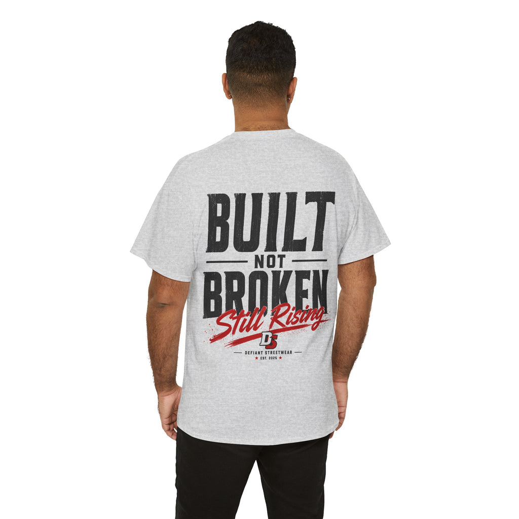 Built Not Broken - Essential Tee