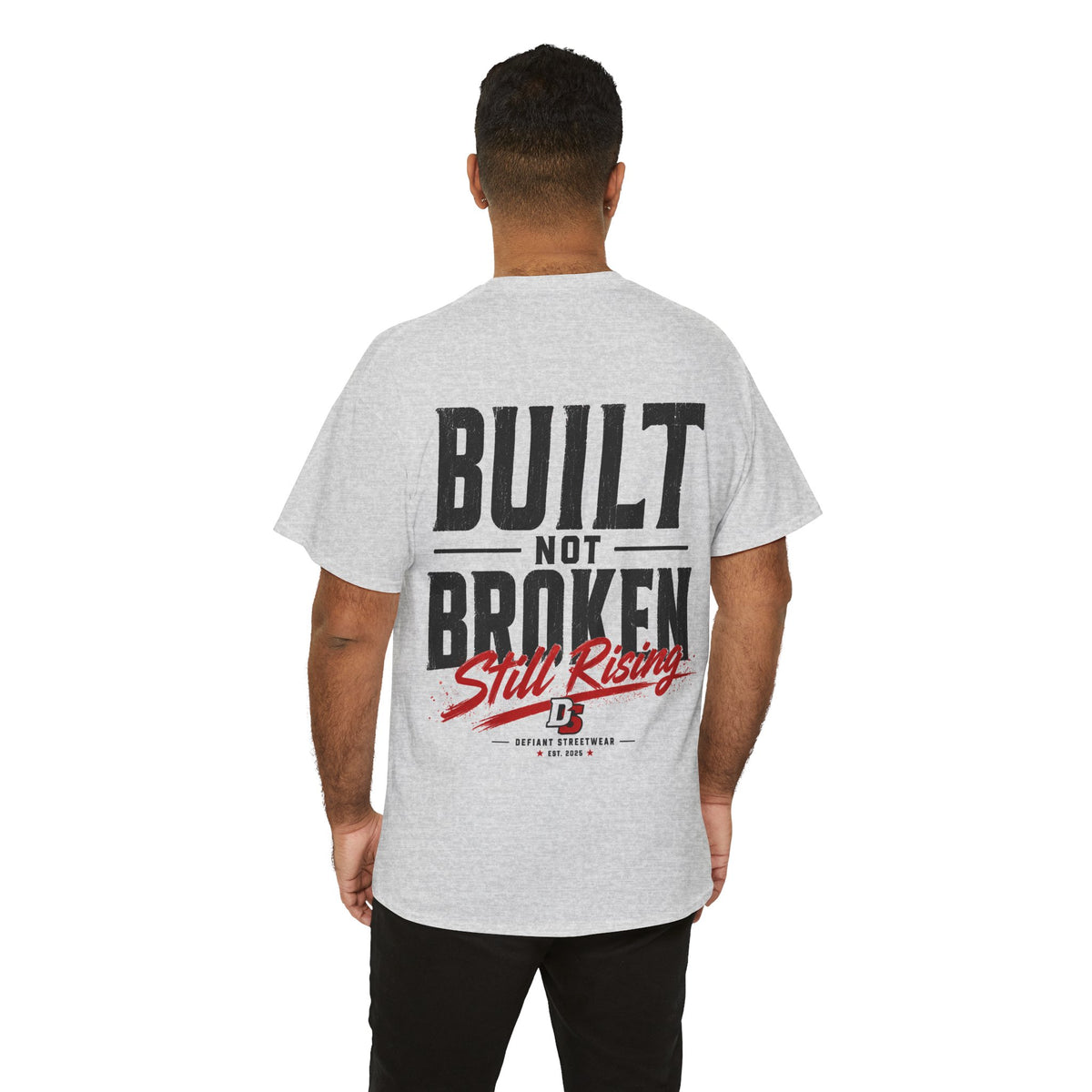 Built Not Broken - Essential Tee