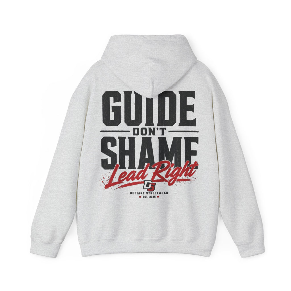 Guide Don't Shame - Essential Hoodie
