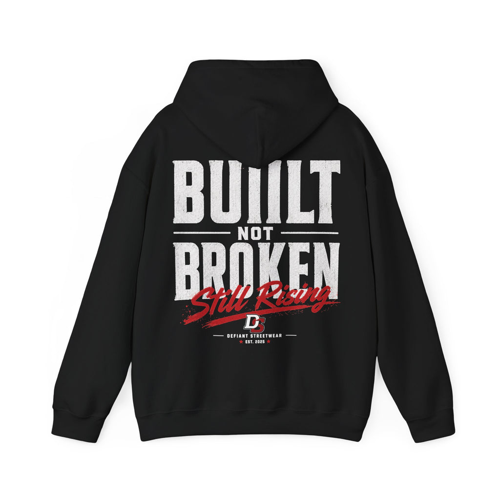 Built Not Broken - Essential Hoodie