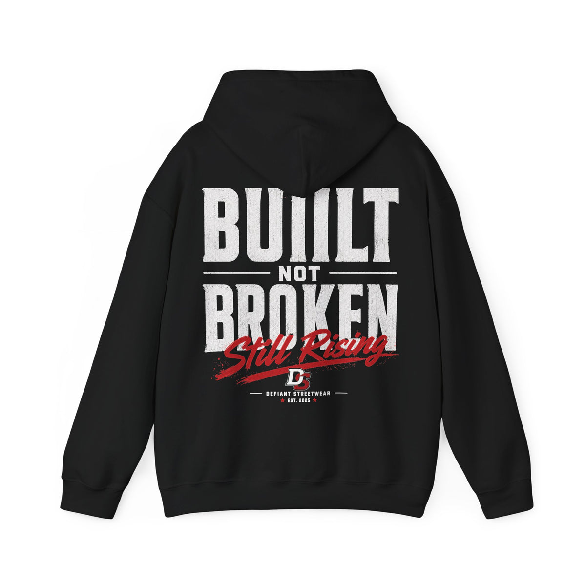 Built Not Broken - Essential Hoodie