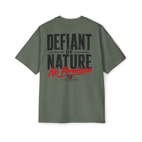Defiant by nature Heavy Oversized Tee