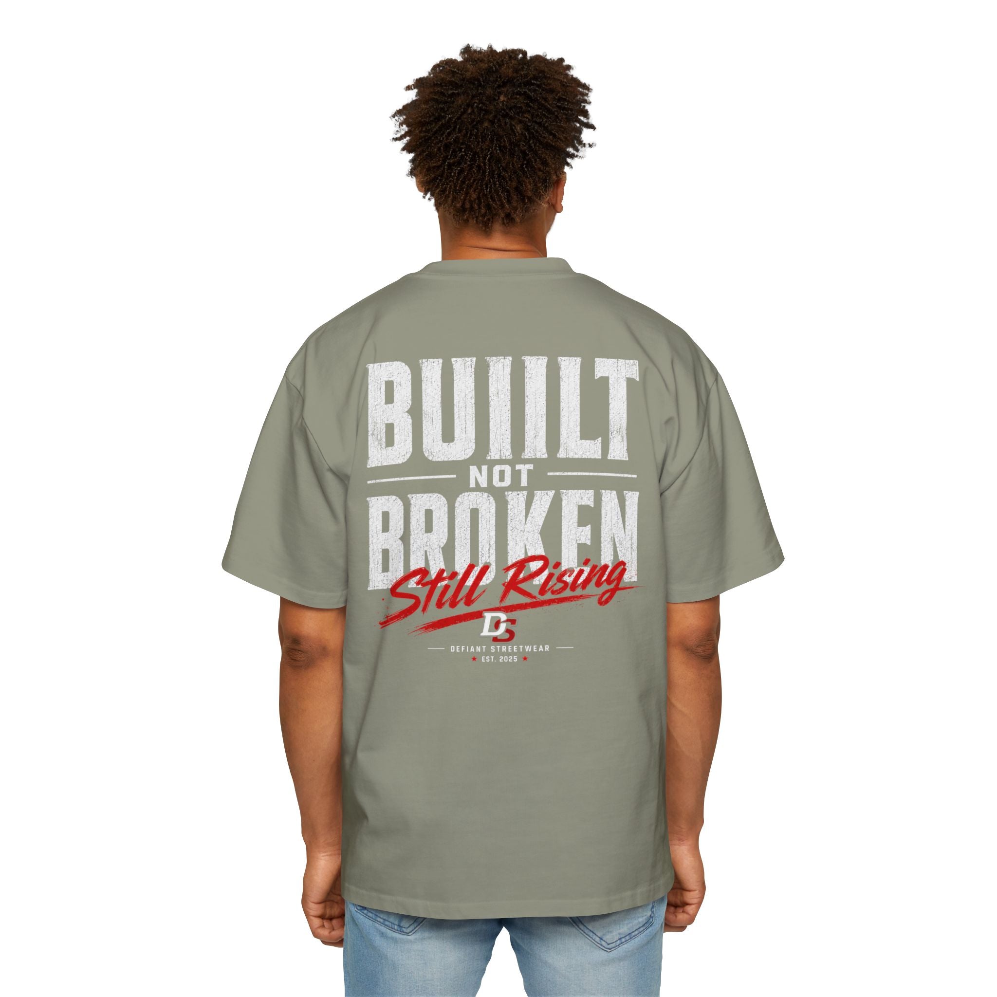 Built not broken Heavy Oversized Tee