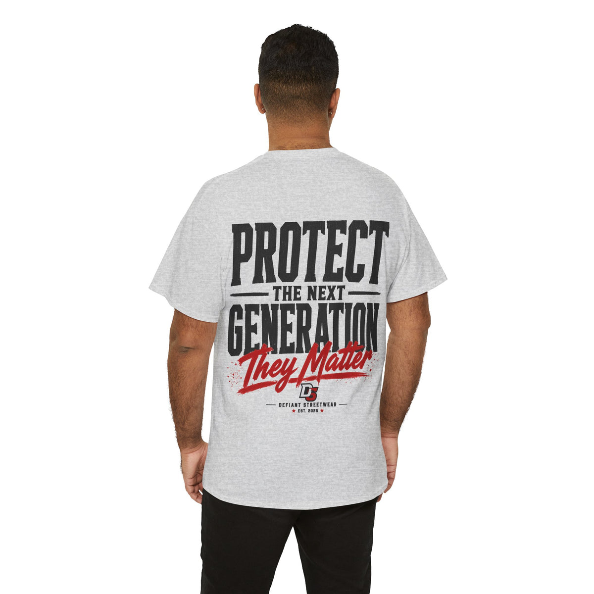Protect The Next Generation - Essential Tee