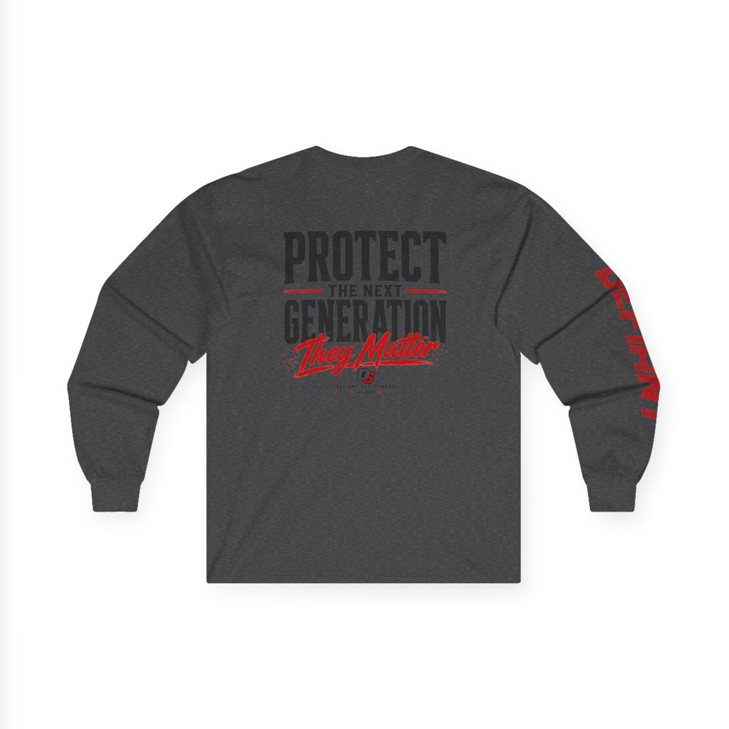 Protect The Next Gen - Essential Long Sleeve Tee