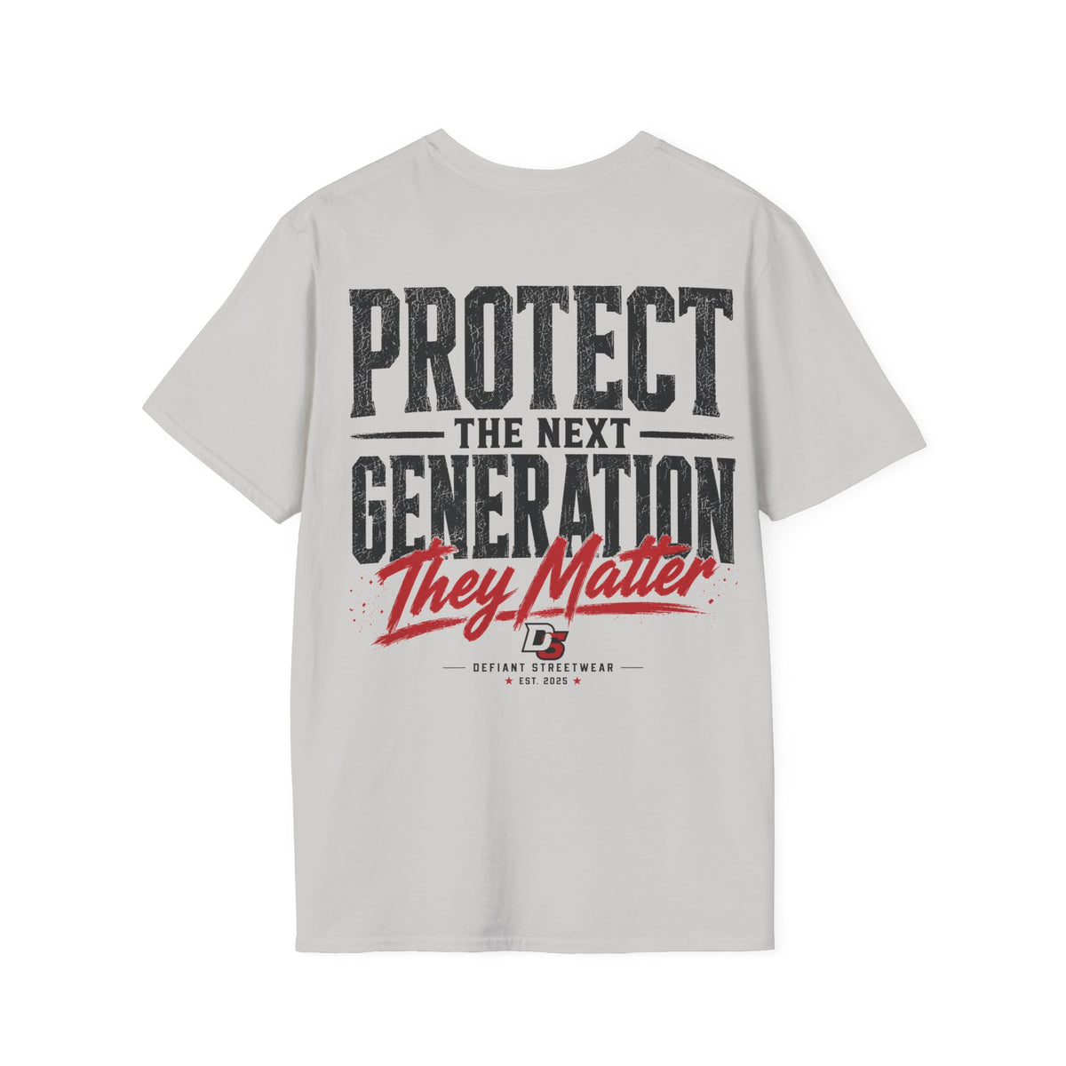 Protect The Next Generation - Summer Tee