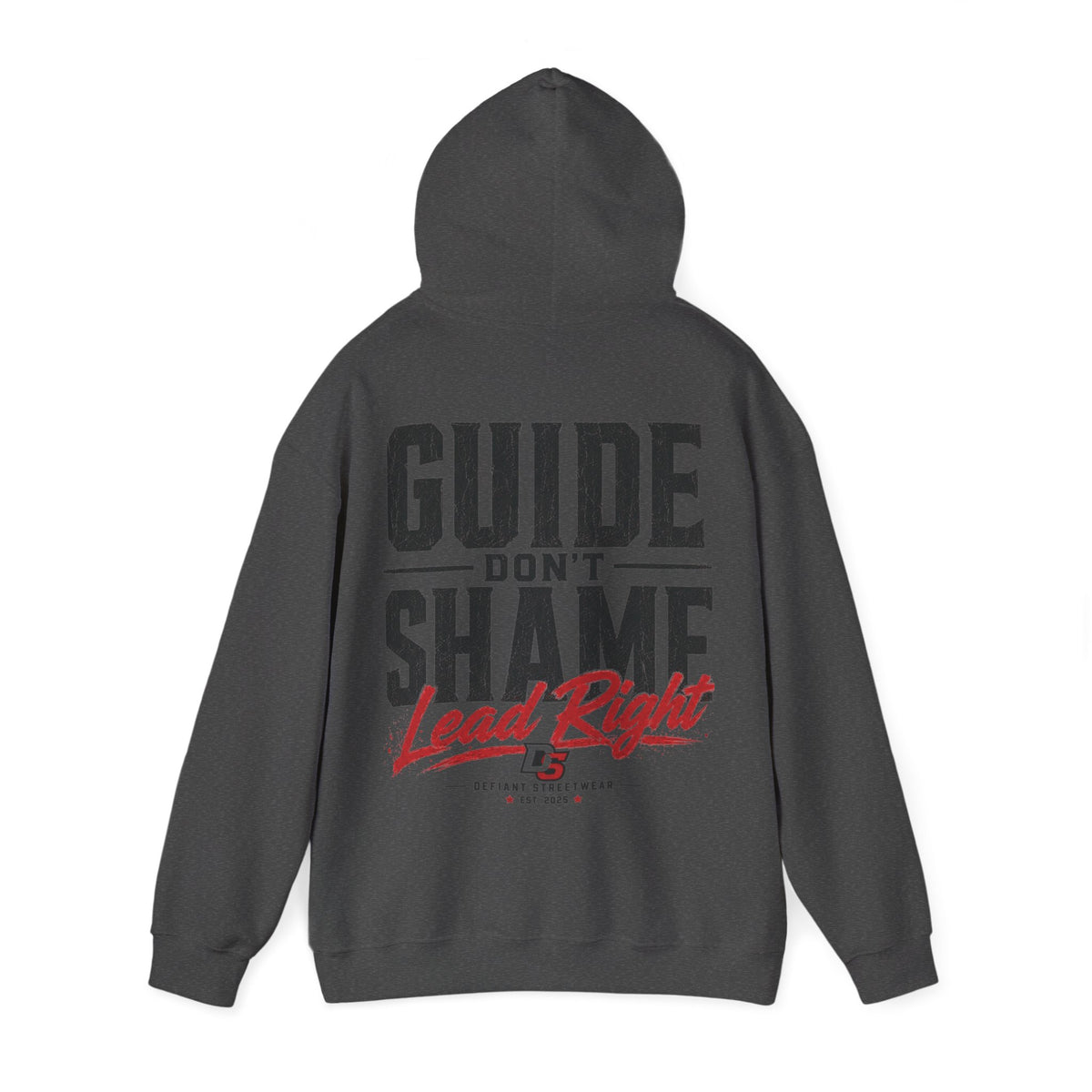 Guide Don't Shame - Essential Hoodie