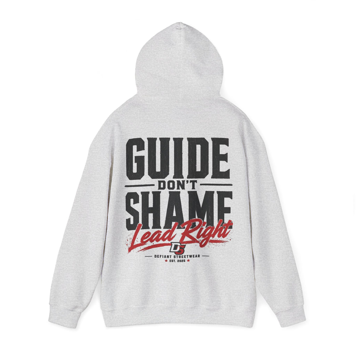 Guide Don't Shame - Essential Hoodie