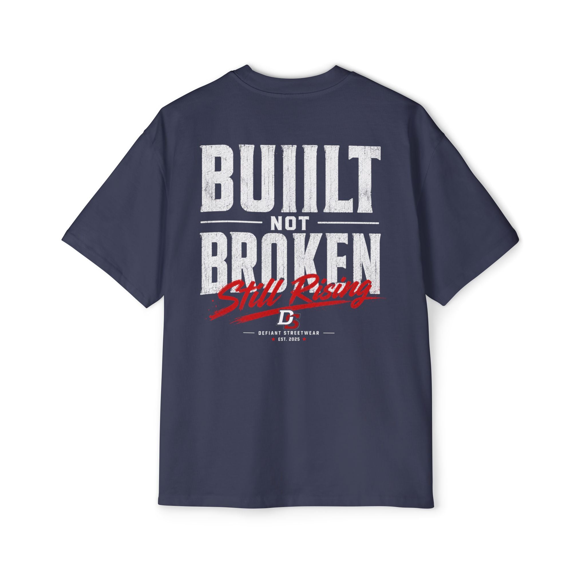 Built not broken Heavy Oversized Tee