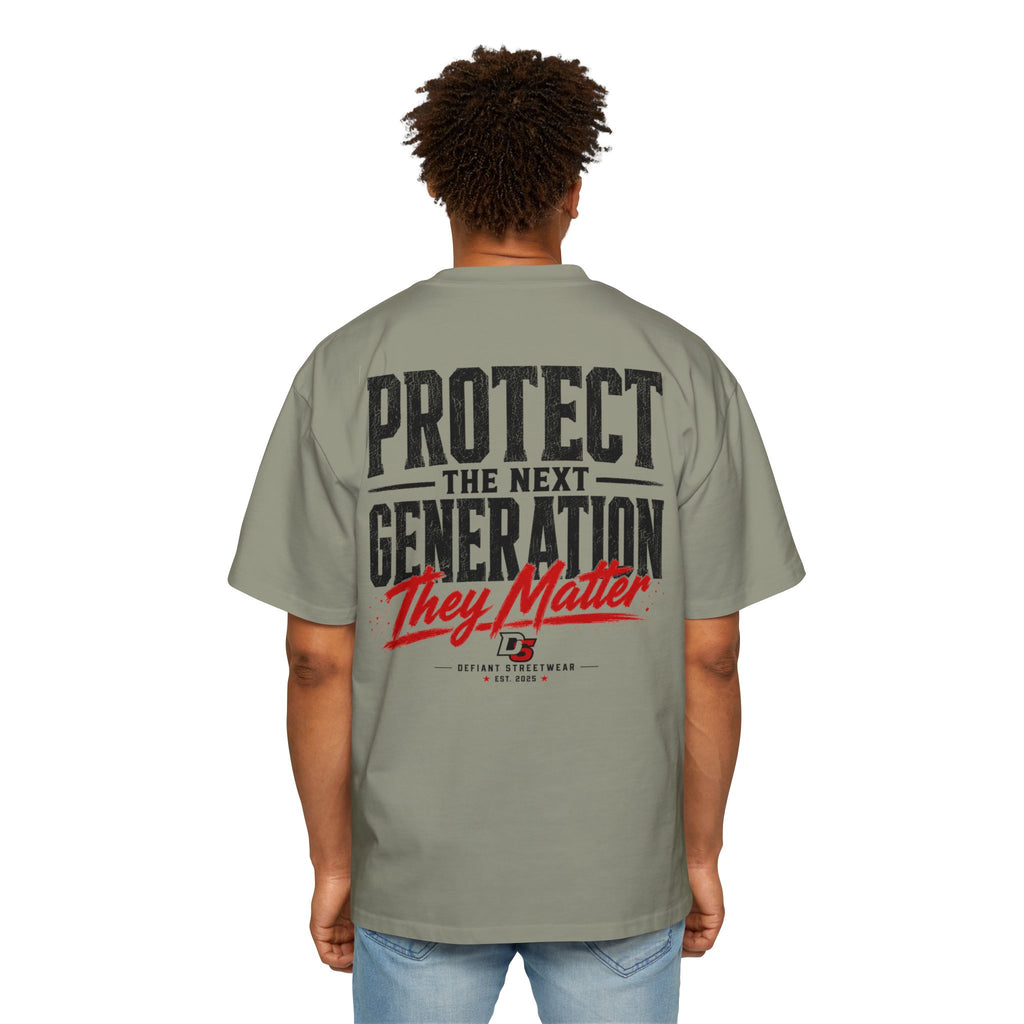Protect the next generation Heavy Oversized Tee