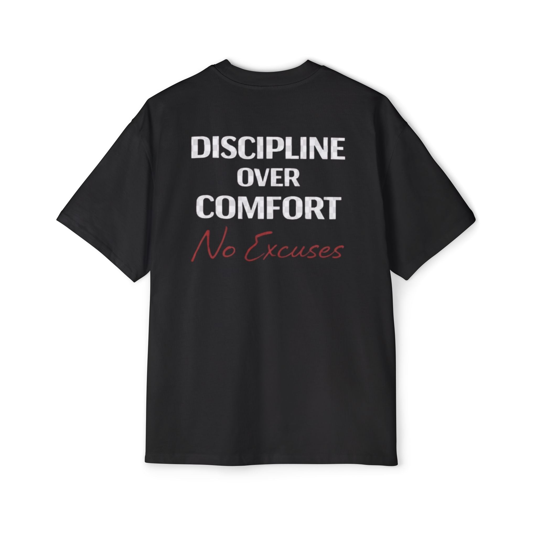 discipline statement Men's Heavy Oversized Tee