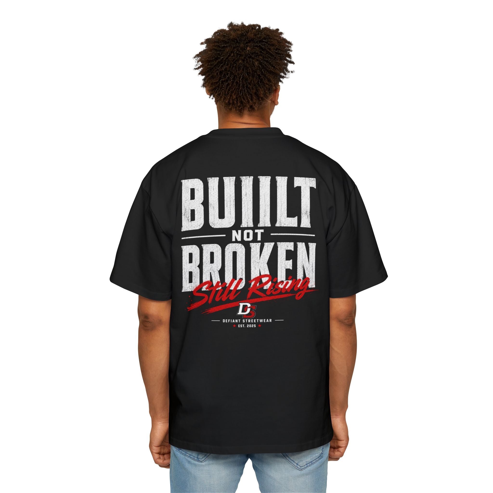 Built not broken Heavy Oversized Tee