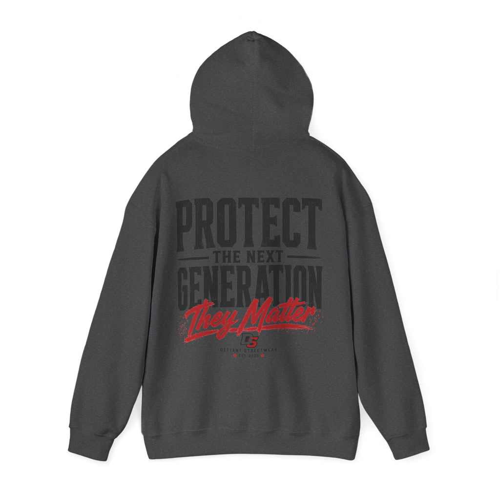 Protect The Next Generation - Essential Hoodie