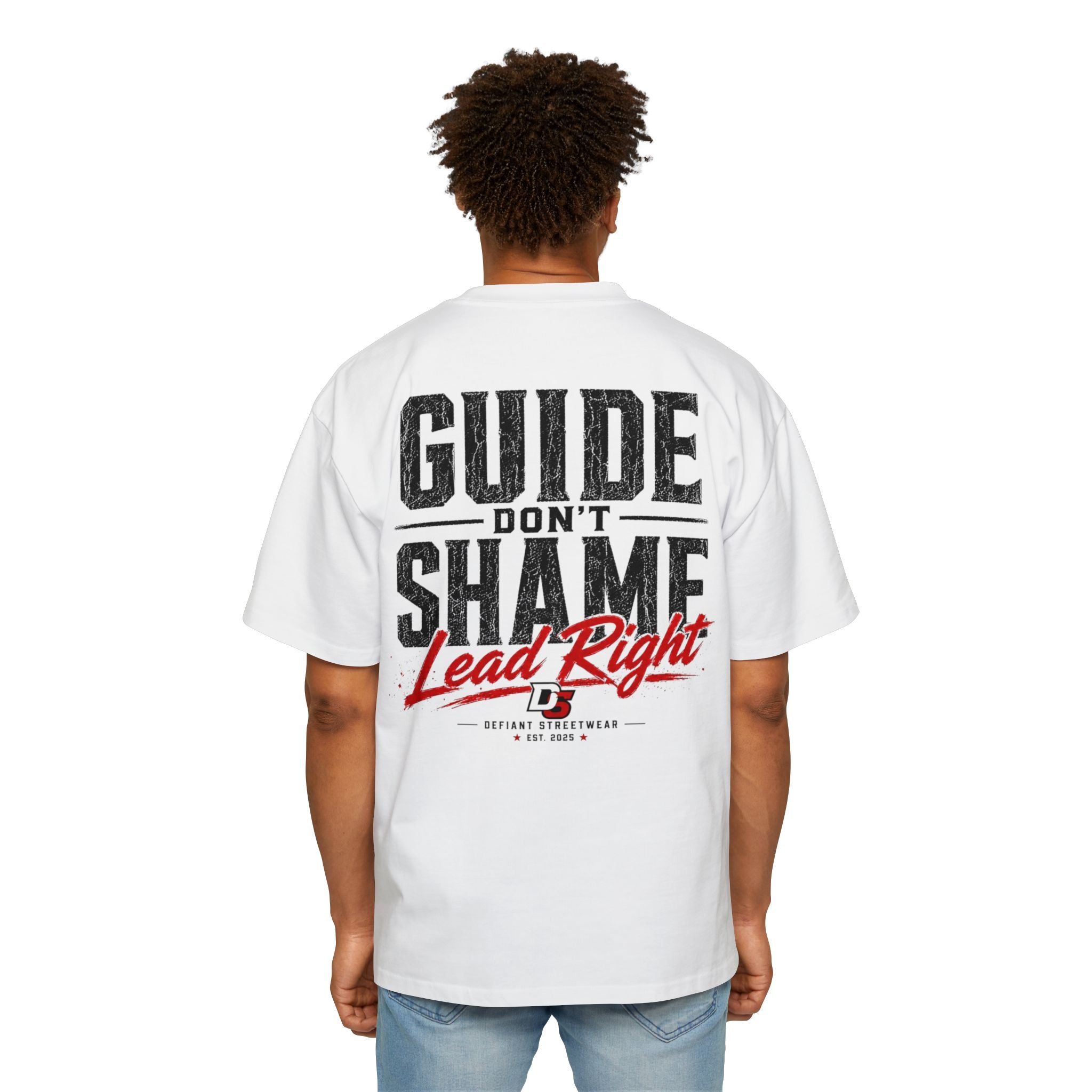 Guide don't shame Heavy Oversized Tee