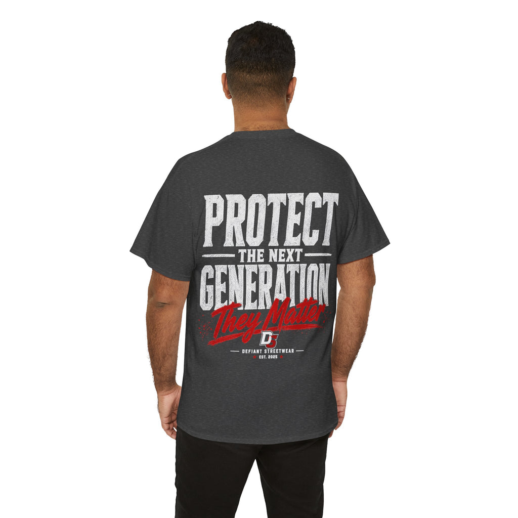 Protect The Next Generation - Essential Tee