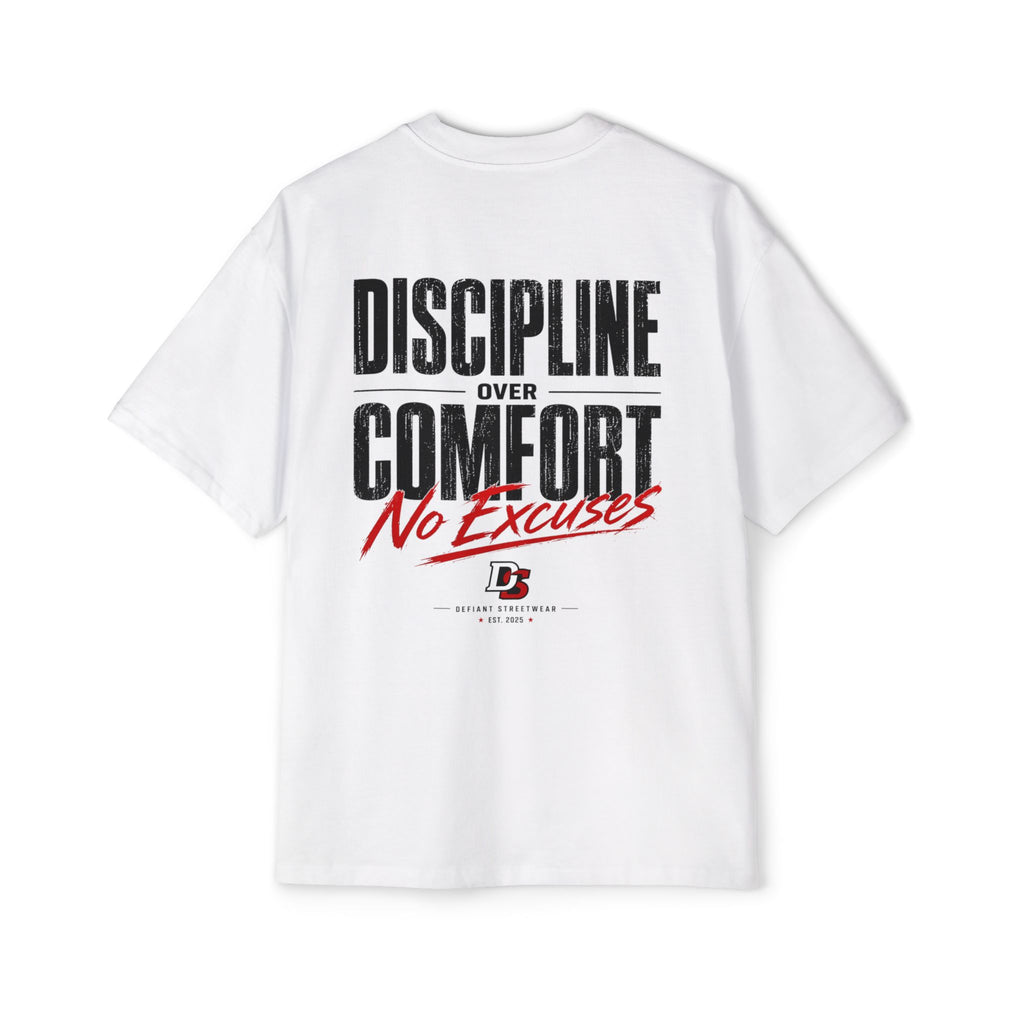 discipline over comfort light color  Heavy Oversized Tee