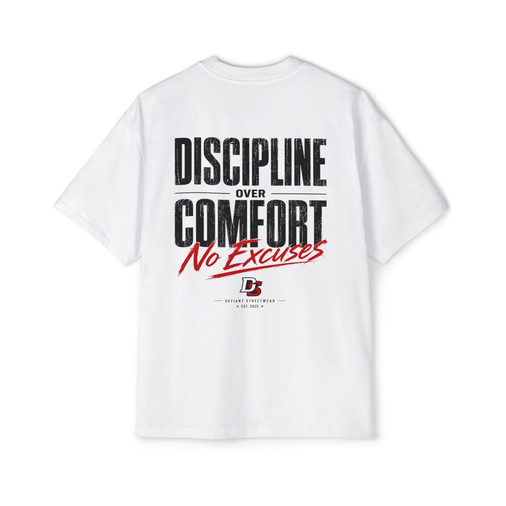 discipline over comfort light color  Heavy Oversized Tee
