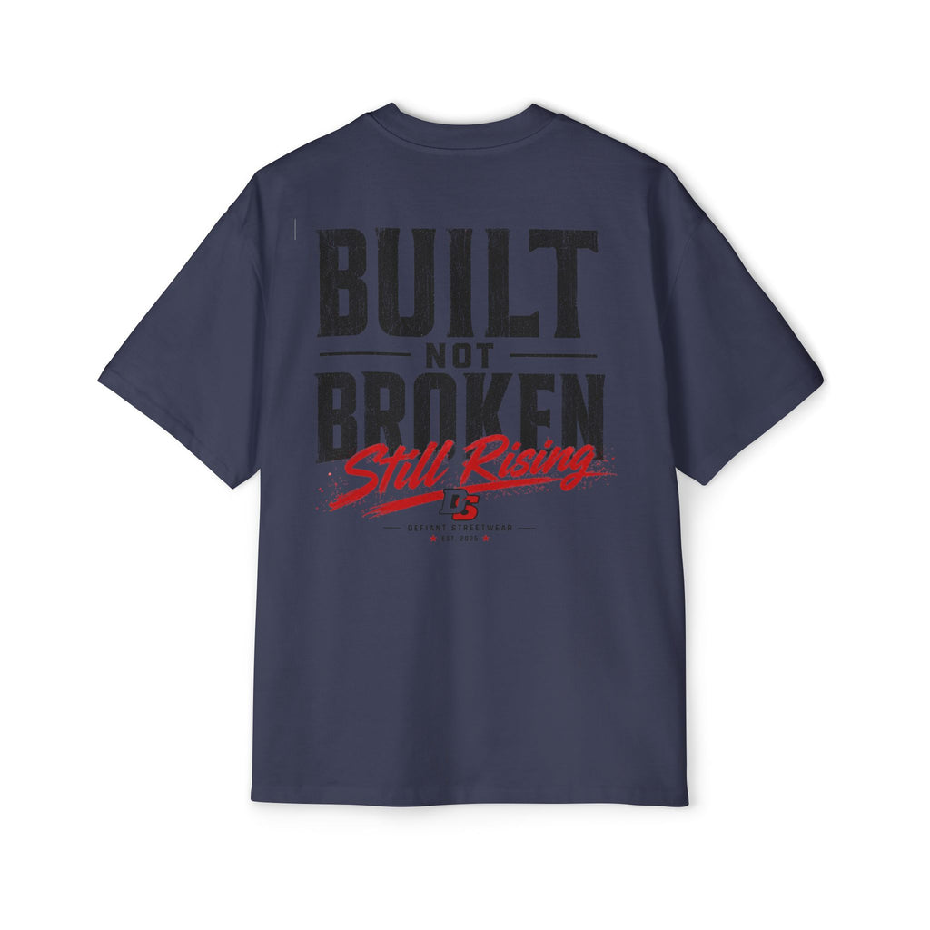 Built not broken Heavy Oversized Tee
