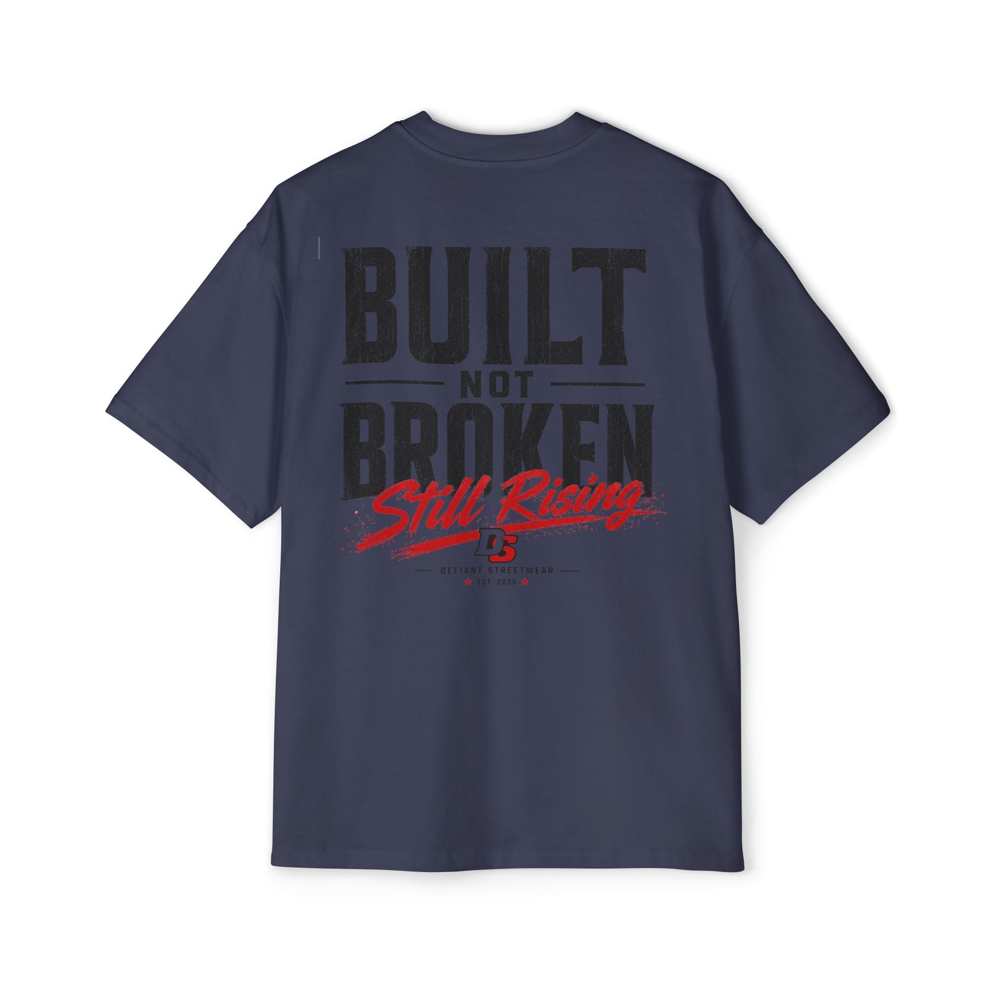 Built not broken Heavy Oversized Tee
