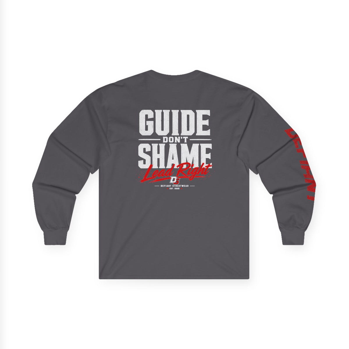 Guide Don't Shame - Essential Long Sleeve Tee