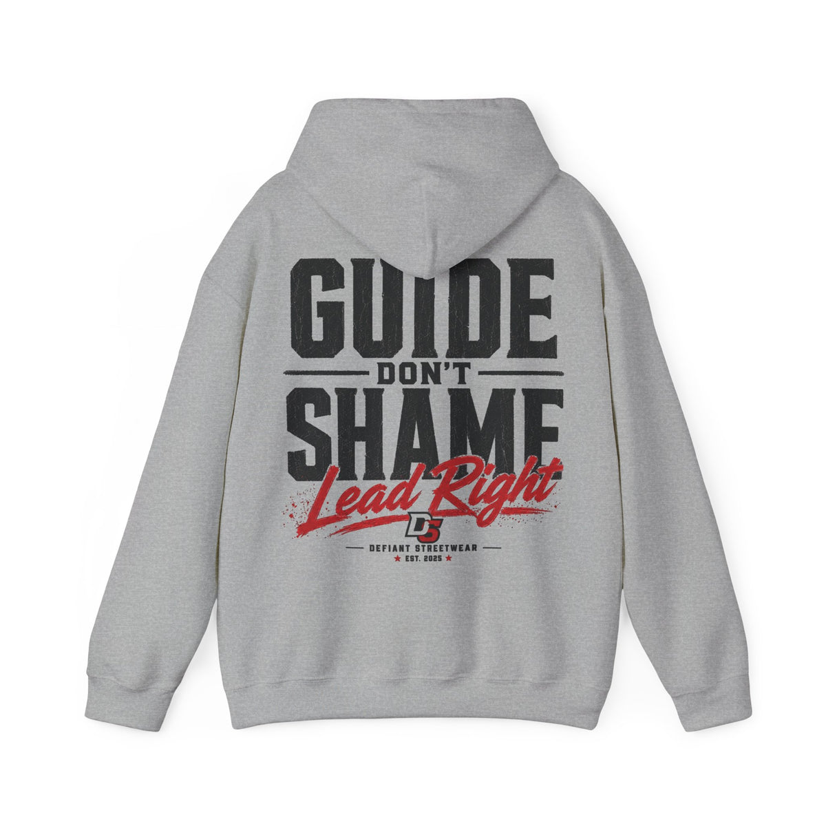 Guide Don't Shame - Essential Hoodie