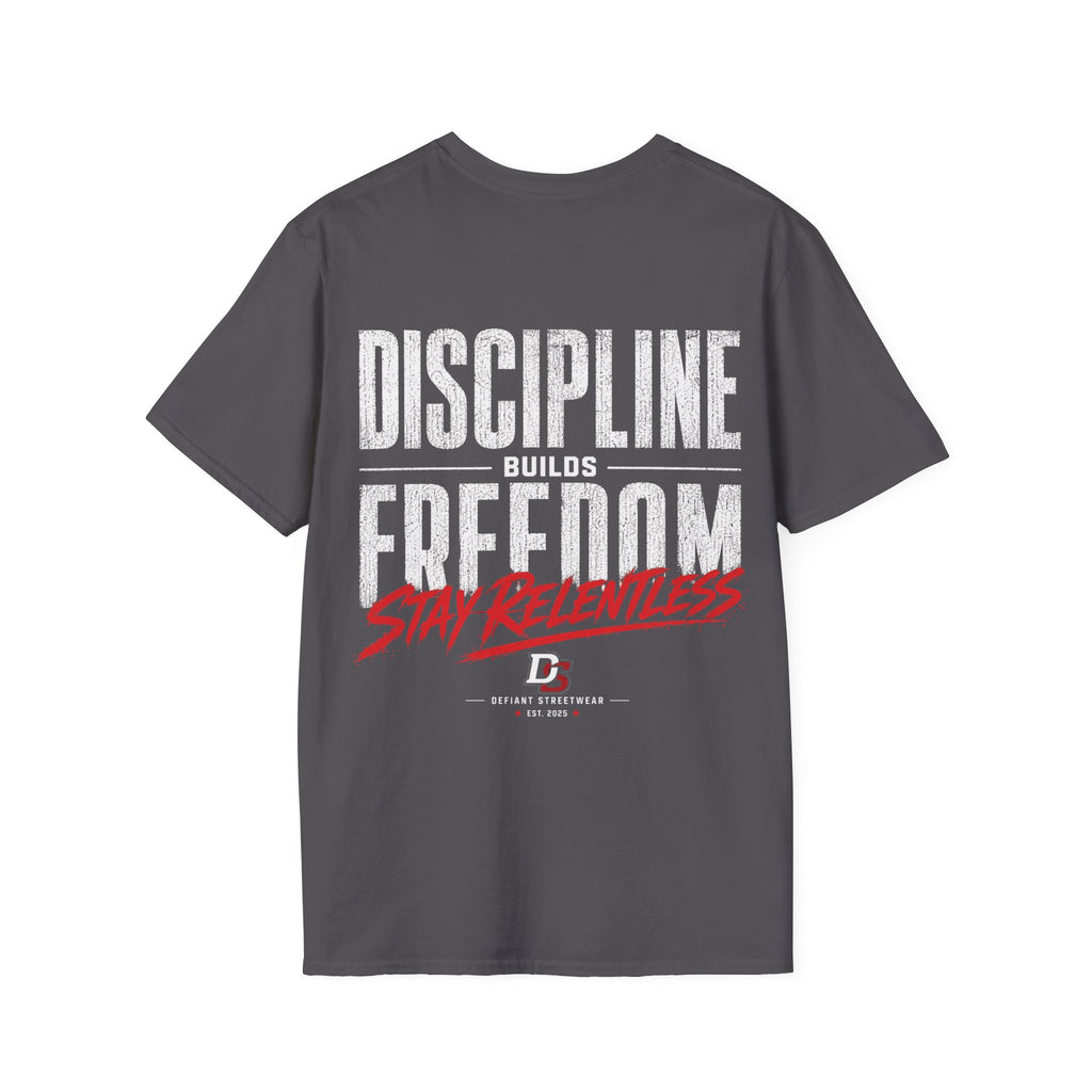 Discipline Builds Freedom - Summer Tee
