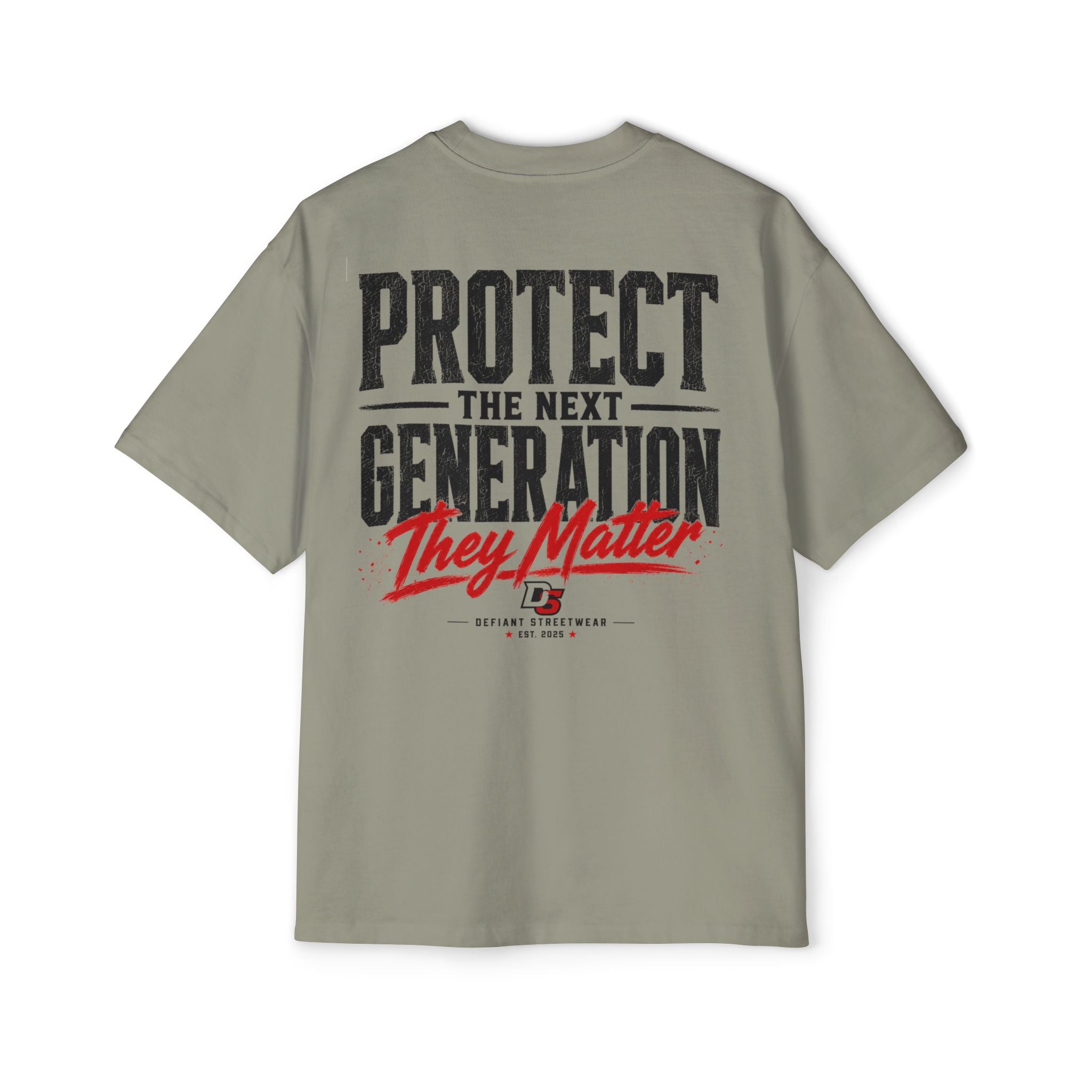 Protect the next generation Heavy Oversized Tee