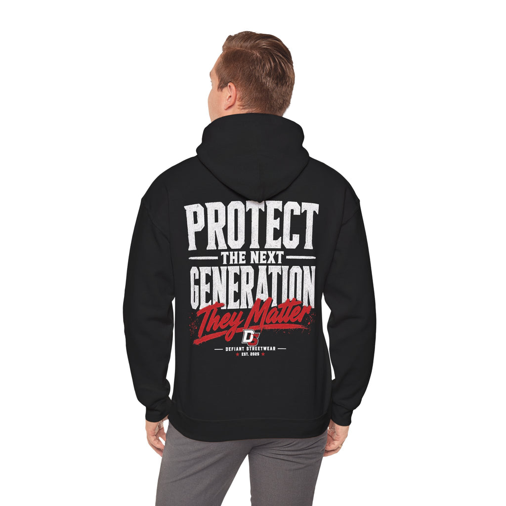 Protect The Next Generation - Essential Hoodie