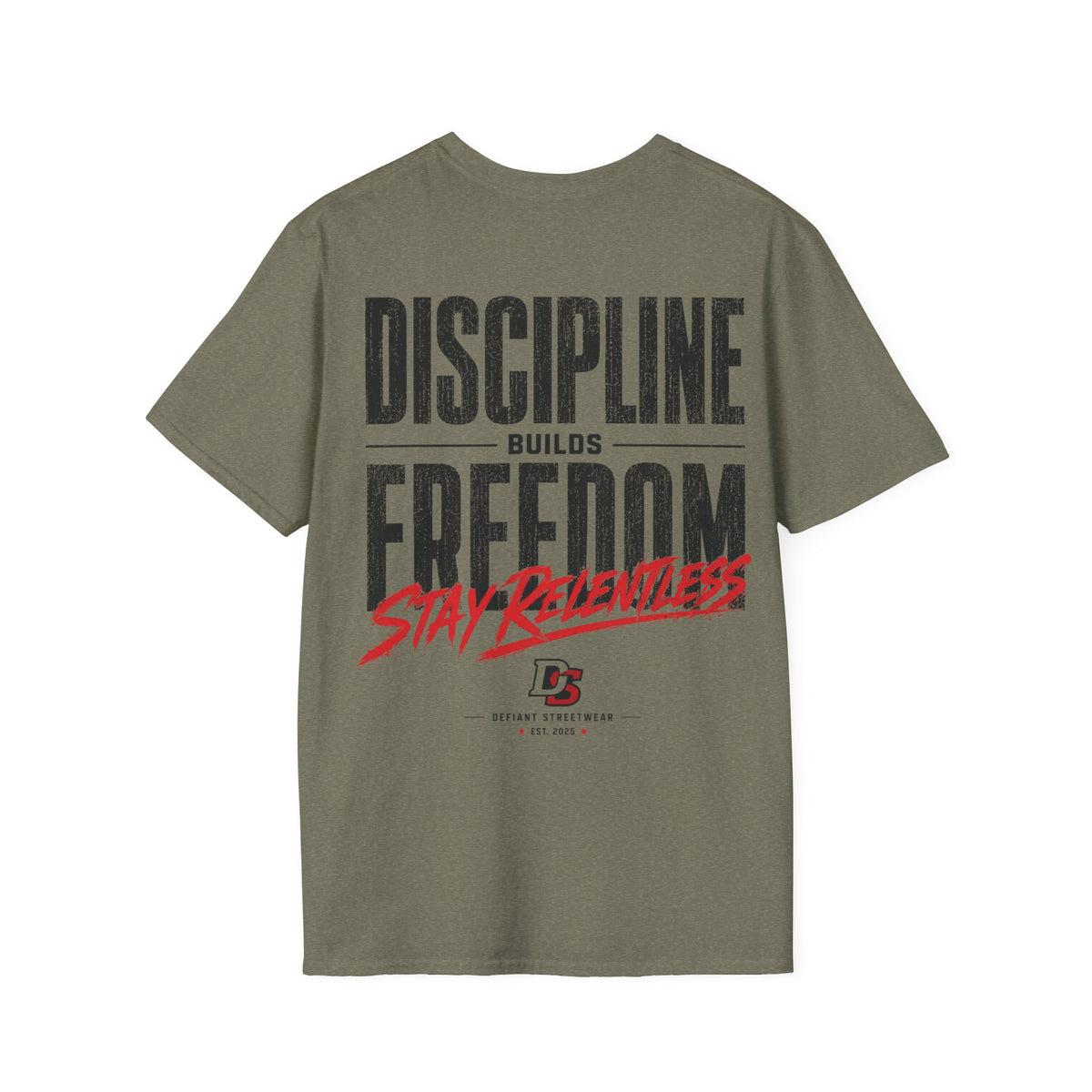 Discipline Builds Freedom - Summer Tee