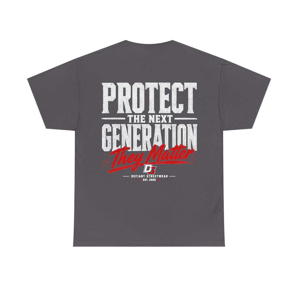 Protect The Next Generation - Essential Tee