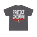 Protect The Next Generation - Essential Tee
