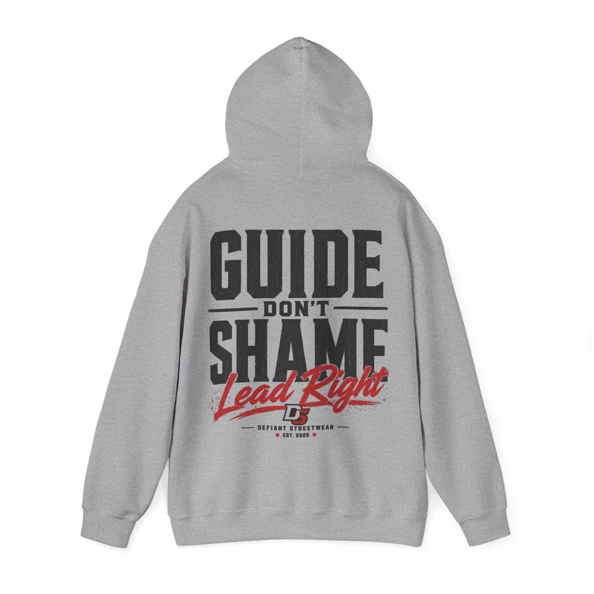 Guide Don't Shame - Essential Hoodie