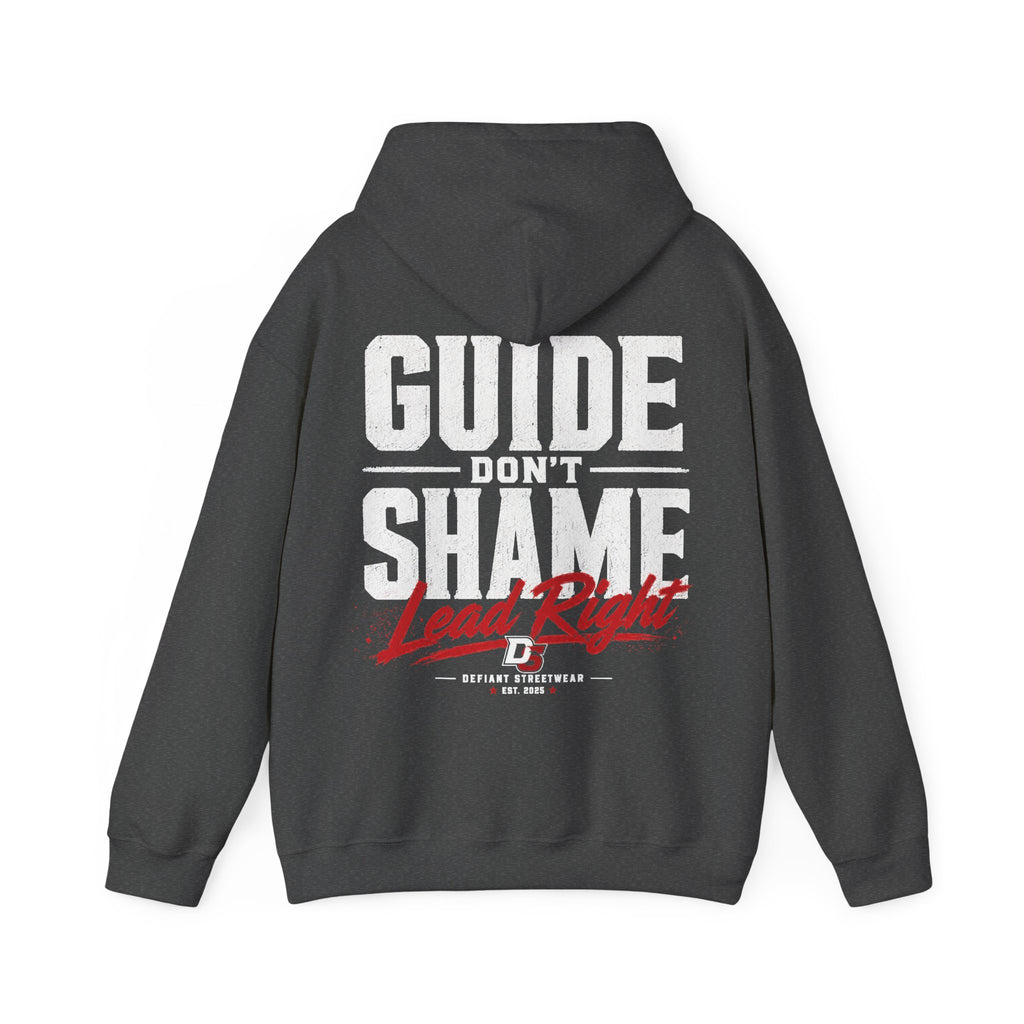 Guide Don't Shame - Essential Hoodie