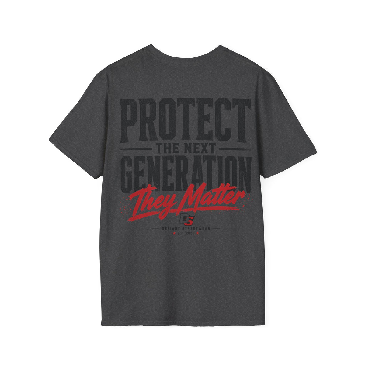 Protect The Next Generation - Summer Tee