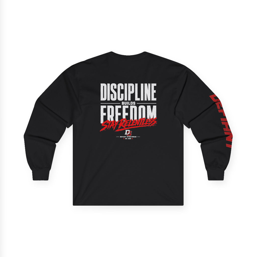 Discipline Builds Freedom - Essential Long Sleeve Tee