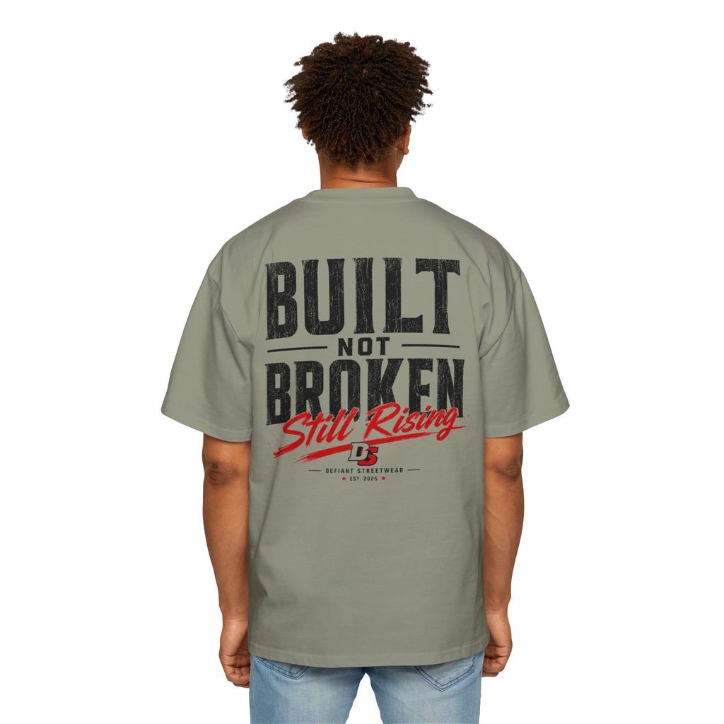 Built not broken Heavy Oversized Tee