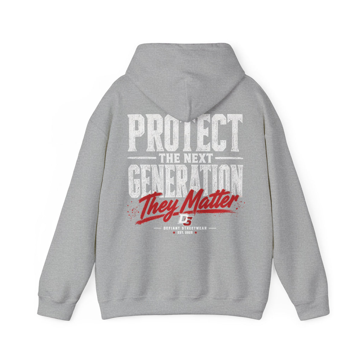 Protect The Next Generation - Essential Hoodie