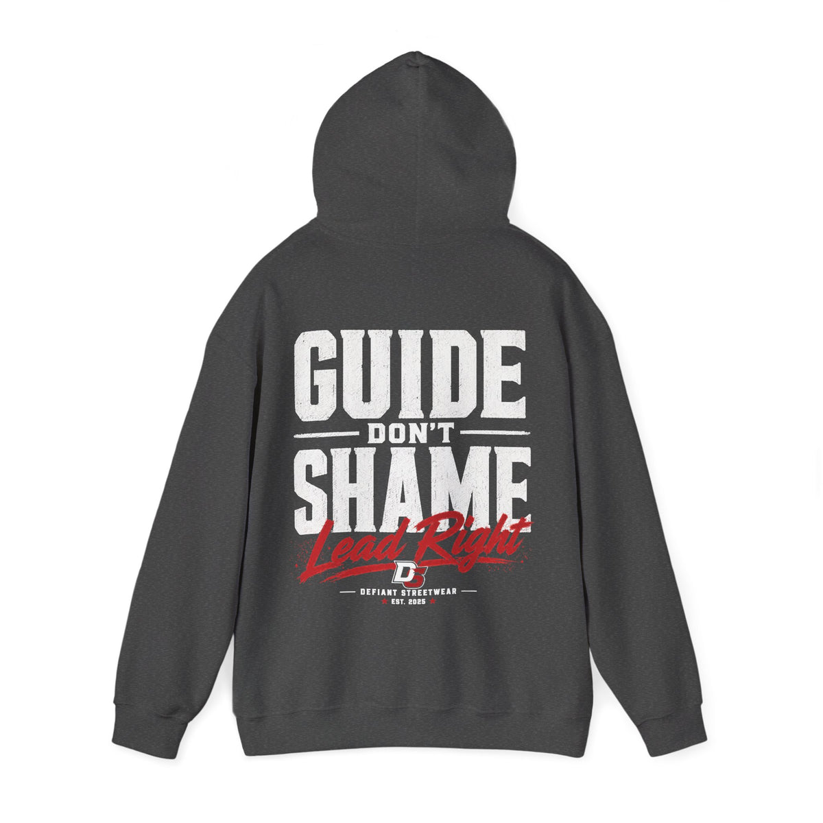 Guide Don't Shame - Essential Hoodie