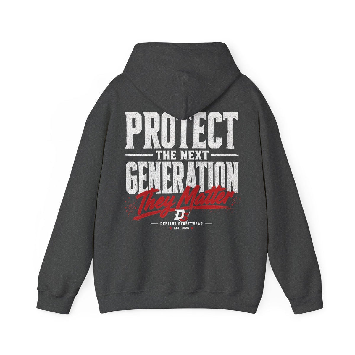 Protect The Next Generation - Essential Hoodie