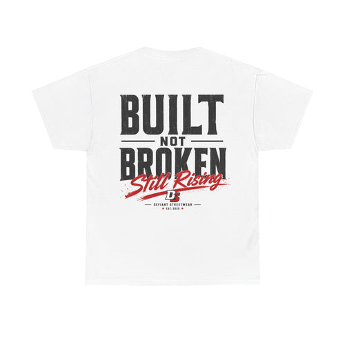 Built Not Broken - Essential Tee