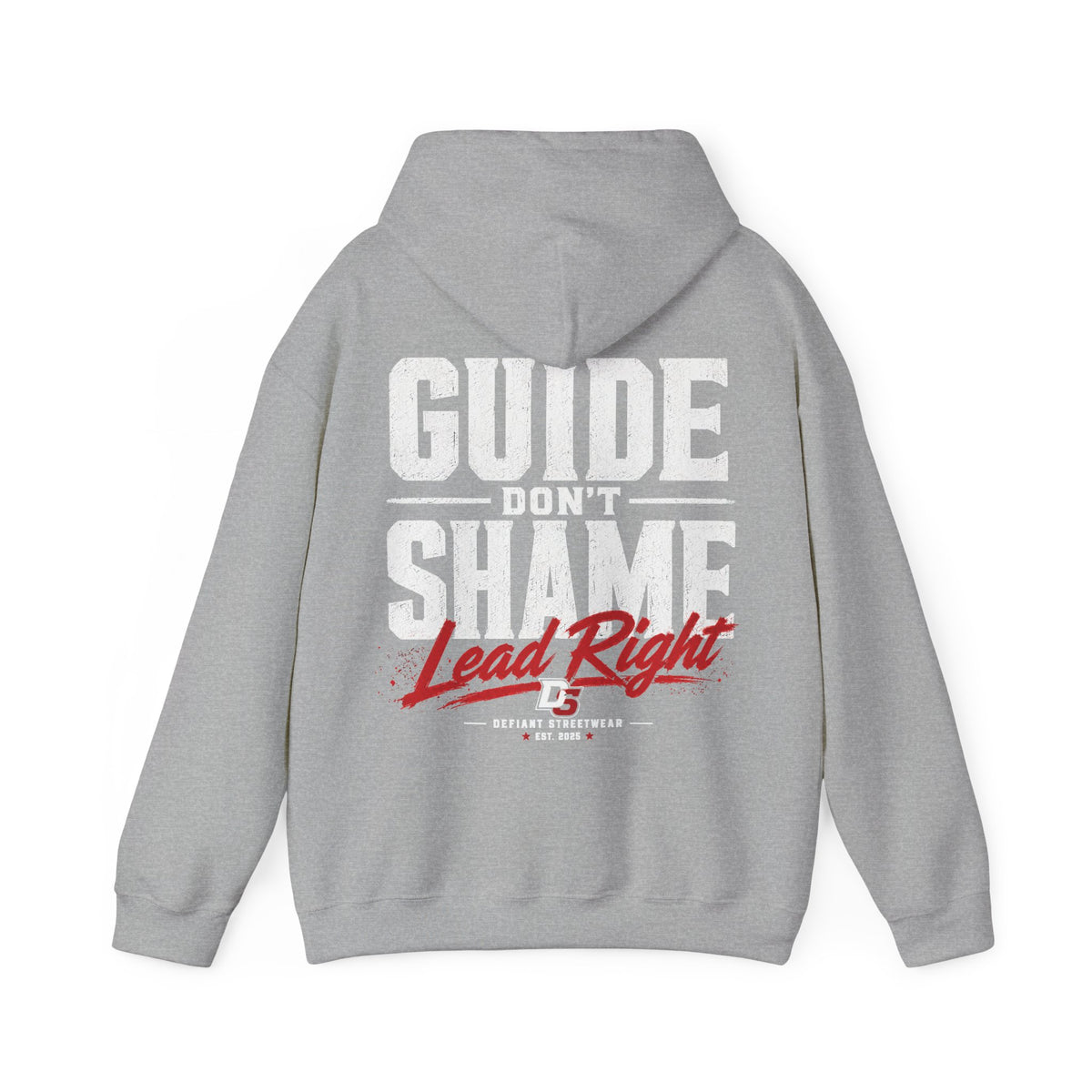 Guide Don't Shame - Essential Hoodie