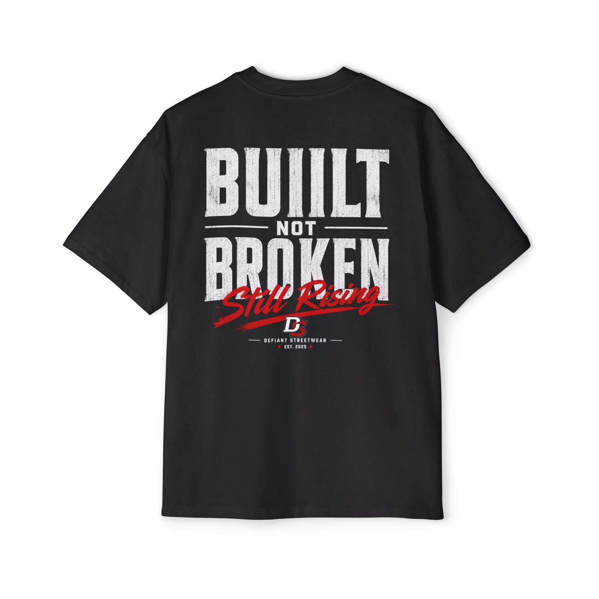 Built not broken Heavy Oversized Tee