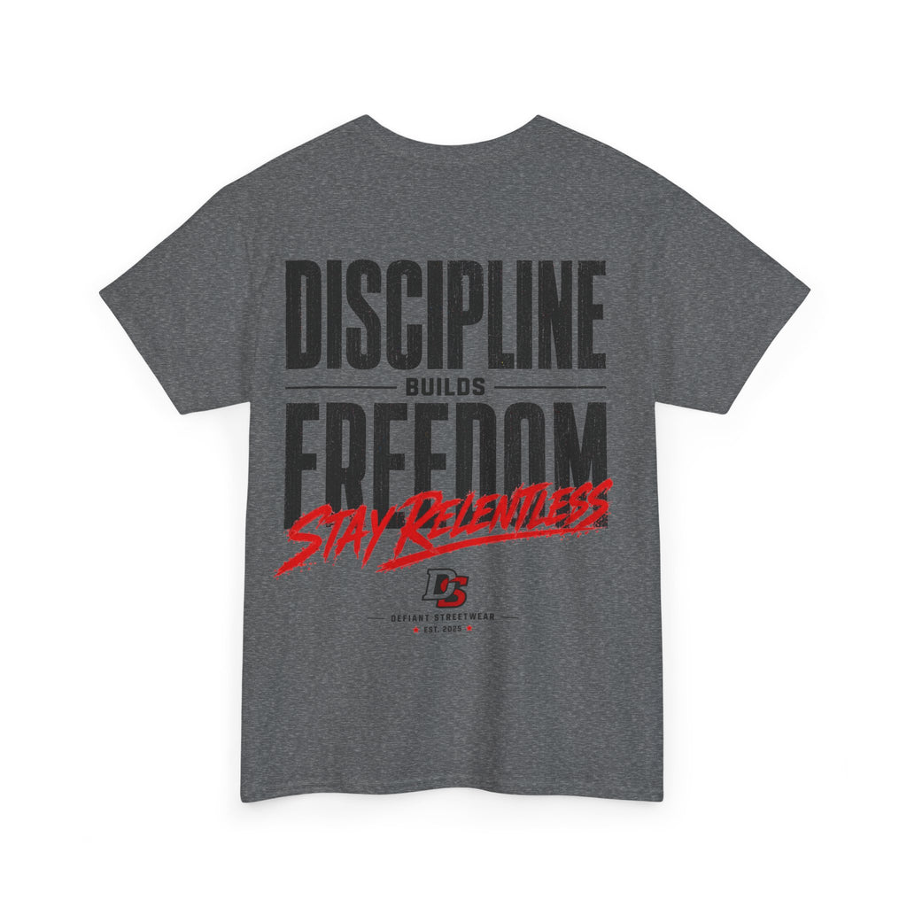 Discipline Builds Freedom - Essential Tee