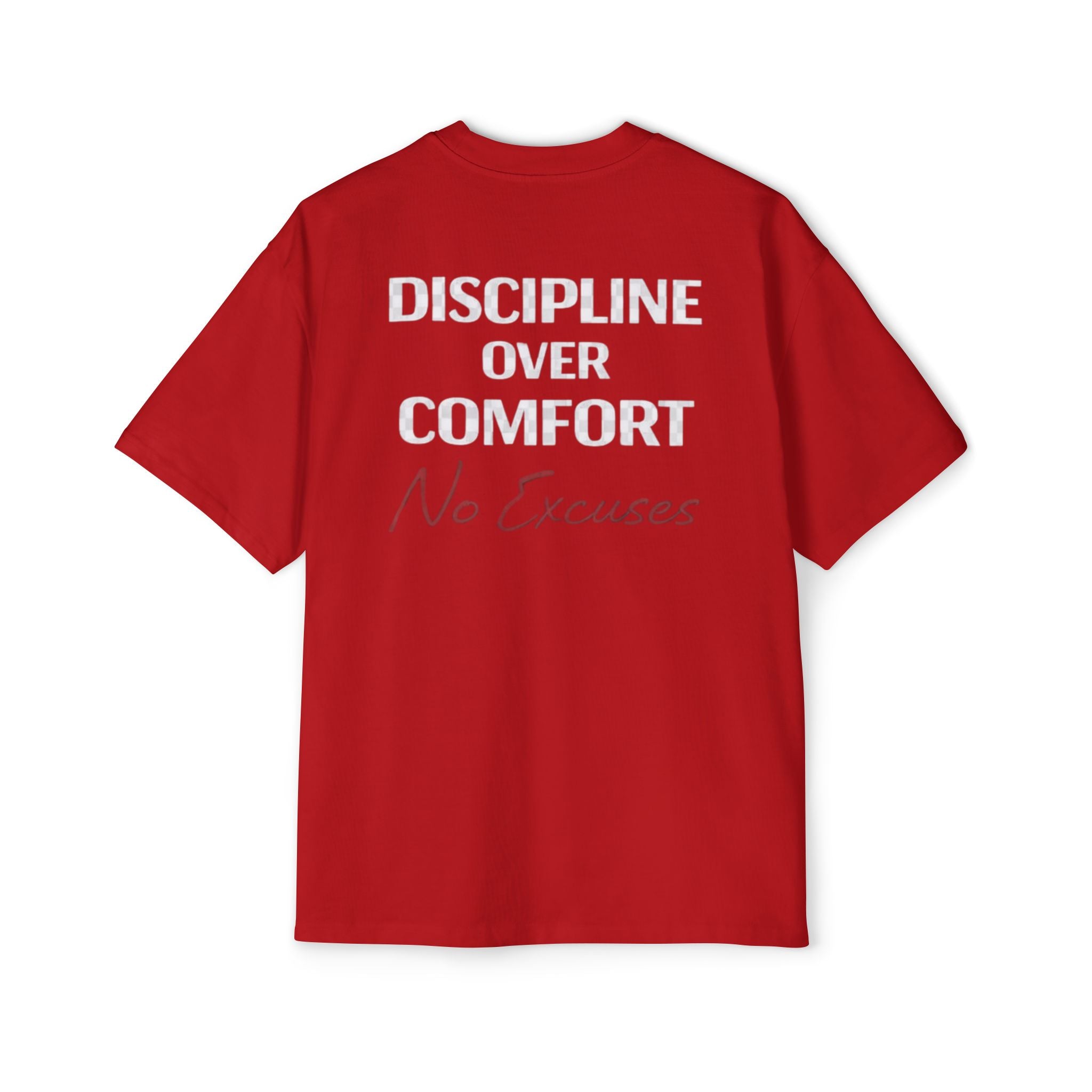 discipline statement Men's Heavy Oversized Tee