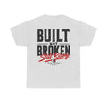 Built Not Broken - Essential Tee
